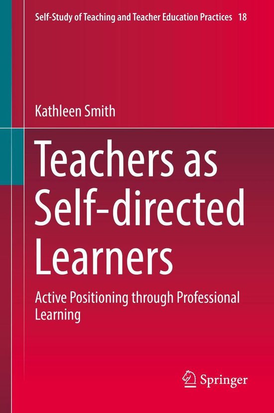 Self-Study of Teaching and Teacher Education Practices 18 -  ... - cover