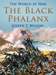 The World At War - The Black Phalanx