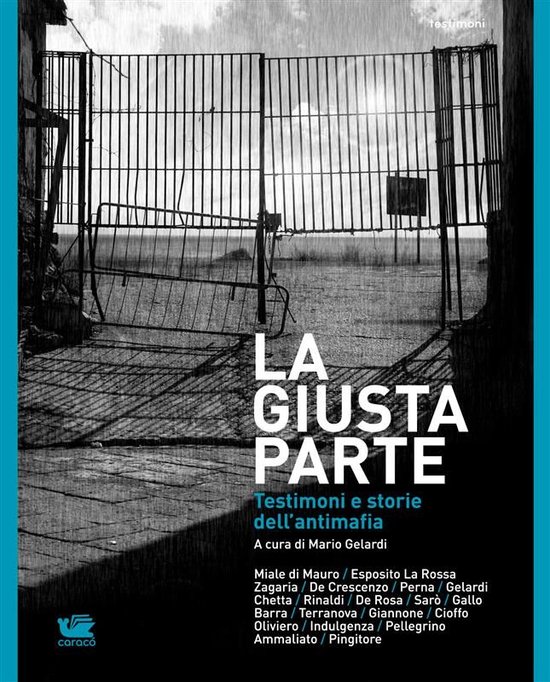La giusta parte. Testimoni e storie dell'antimafia - cover