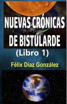 Nuevas Cronicas de Bistularde 1