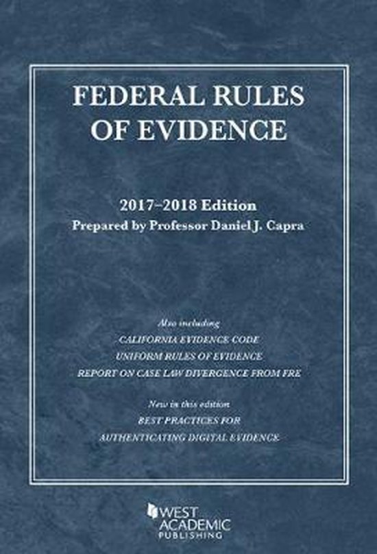 Federal rules of evidence with faigman evidence map 2017 2018 edition