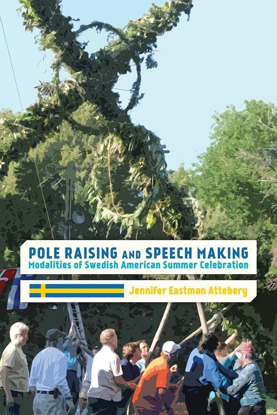 Ritual, Festival, and Celebration - Pole Raising and Speech  ... - cover