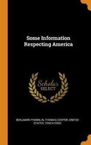 Some Information Respecting America