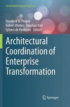 The Enterprise Engineering Series- Architectural Coordination of Enterprise Transformation