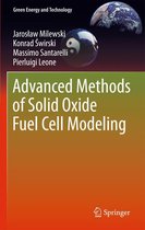 Green Energy and Technology - Advanced Methods of Solid Oxide Fuel Cell Modeling