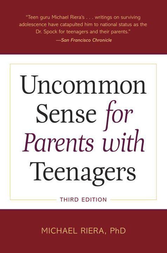 Uncommon Sense for Parents with Teenagers, Third Edition - cover