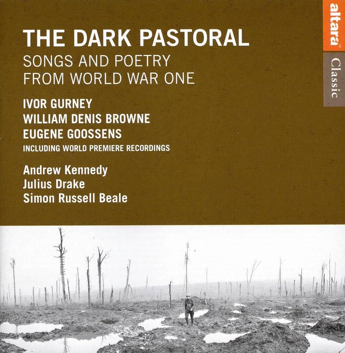 The Dark Pastoral (Songs And Poetry