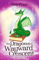 The Dragons Of Wayward Crescent 9 - Gruffen
