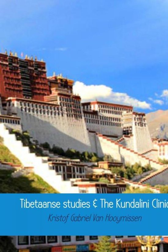 Tibetaanse studies & The Kundalini Clinic