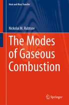 Heat and Mass Transfer - The Modes of Gaseous Combustion