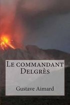 Le Commandant Delgres