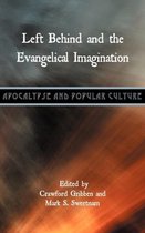 Left Behind and the Evangelical Imagination