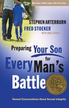 The Every Man Series - Preparing Your Son for Every Man's Battle