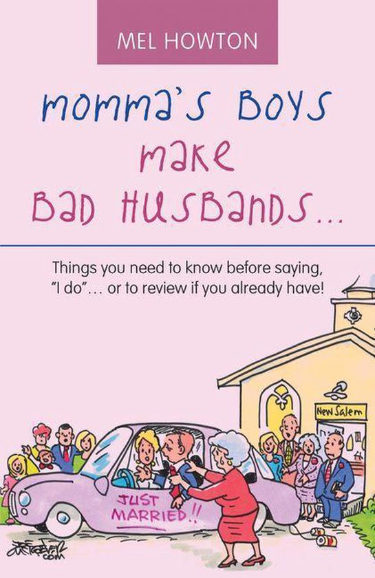 Momma’s Boys Make Bad Husbands… - cover