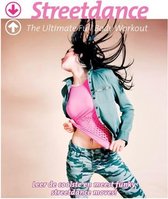 Streetdance - The Ultimate Full Body Workout
