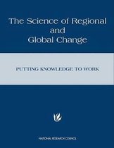 The Science of Regional and Global Change