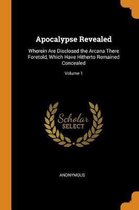 Apocalypse Revealed