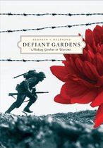 Defiant Gardens