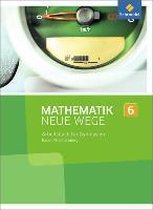 Mathematik Neue Wege SI 6. Arbeitsbuch. Baden-Württemberg