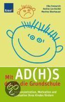 Mit AD(H)S durch die Grundschule