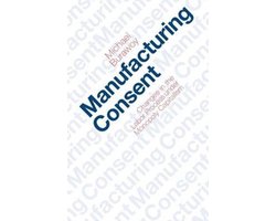 Manufacturing Consent