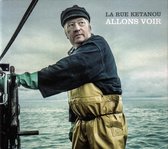 La Rue Ketanou - Allons Voir (CD)