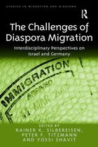 Studies in Migration and Diaspora - The Challenges of Diaspora Migration