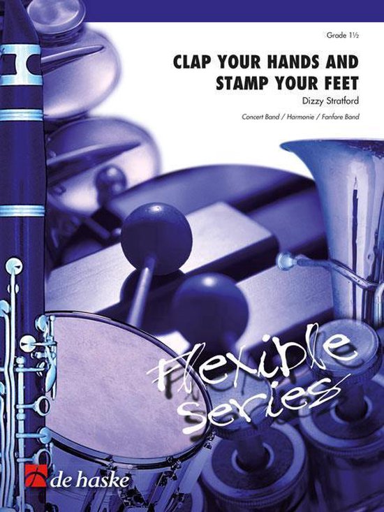 Clap Your Hands and Stamp Your Feet, Dizzy Stratford 9790035228876