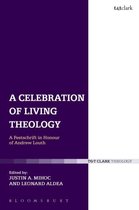 A Celebration of Living Theology