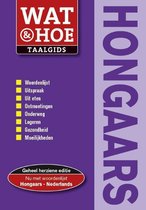 Wat & Hoe taalgids - Hongaars