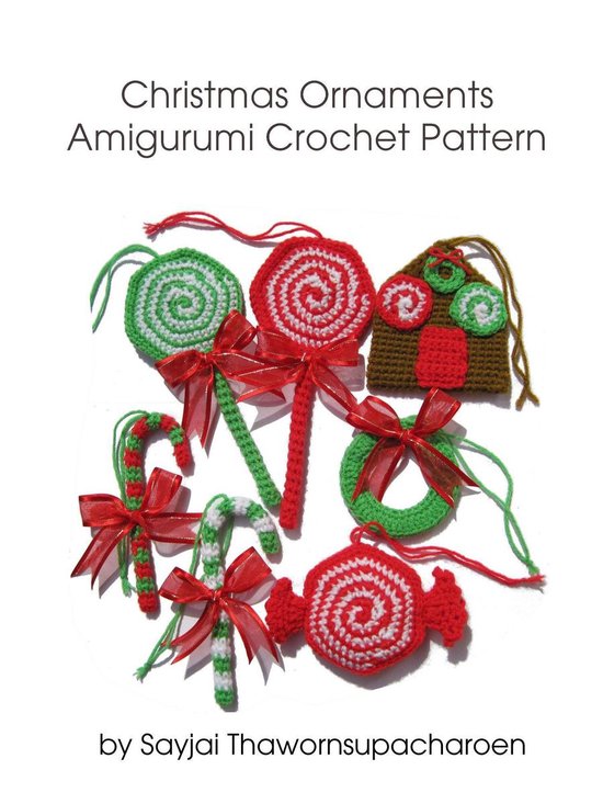 Christmas Ornaments Amigurumi Crochet Pattern - cover