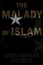 The Malady of Islam