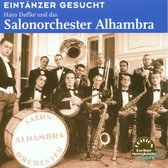 Salonorchester Alhambra - Eintanzer Gesucht