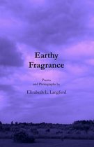 Earthy Fragrance