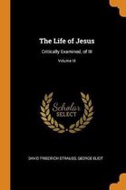 The Life of Jesus