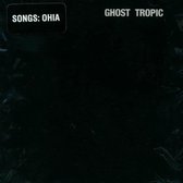 Songs: Ohia - Ghost Tropic (LP)