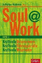 Soul@Work, Band 2