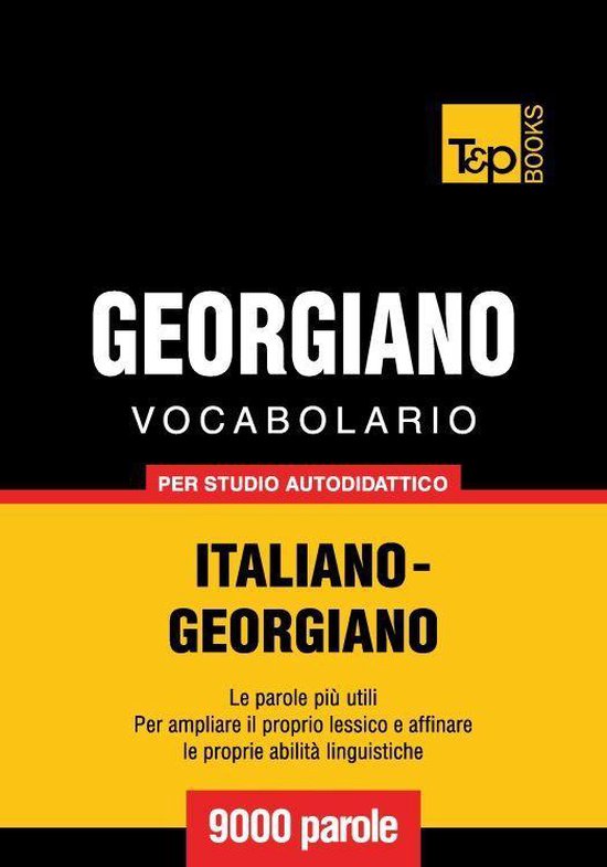 Vocabolario Italiano-Georgiano per studio autodidattico - 90 ... - cover