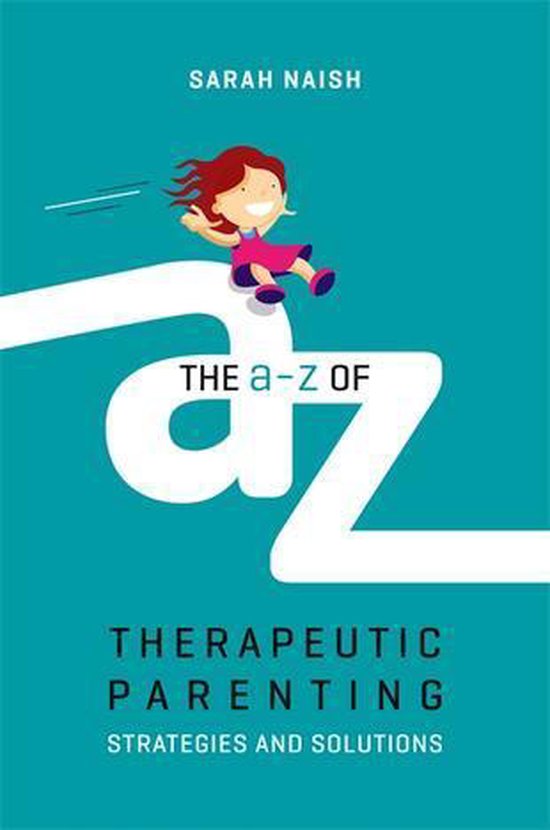 The A-Z of Therapeutic Parenting - cover
