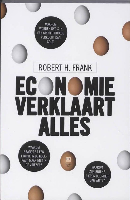 Cover van het boek 'Economie verklaart alles' van R.H. Frank
