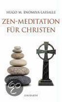 Zen-Meditation für Christen