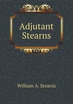 Adjutant Stearns