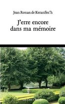 J'Erre Encore Dans Ma M moire