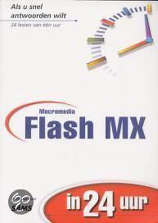 Cover van het boek 'Macromedia Flash MX in 24 uur'