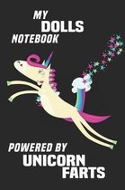 My Dolls Notebook Powered By Unicorn Farts