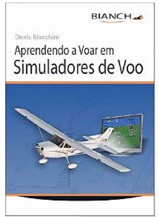 Aprendendo a Voar em Simuladores de Voo - cover