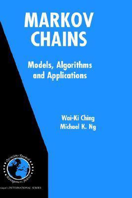 Markov Chains: Models, Algorithms and Applications - cover
