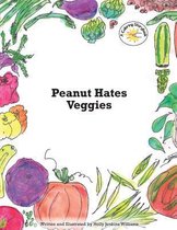 Peanut Hates Veggies