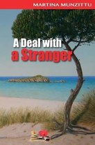 A Deal with a Stranger