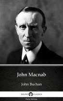 Delphi Parts Edition (John Buchan) 16 - John Macnab by John Buchan - Delphi Classics (Illustrated)